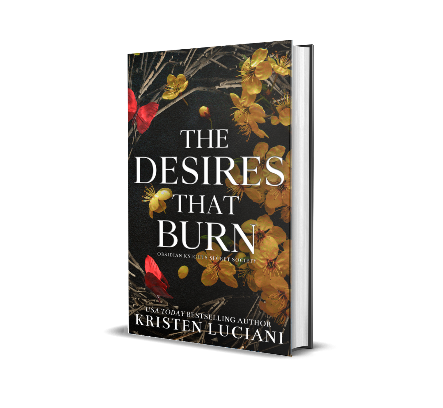 The Desires That Burn Special Edition - Hardback
